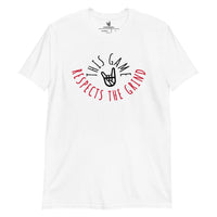 Respect the Grind Tee